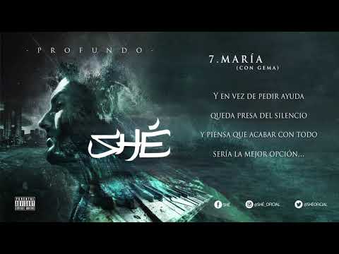 7. SHÉ - MARÍA [Con Gema] (Audio / Letra) #PROFUNDO