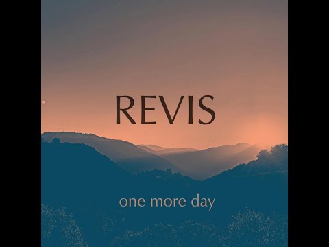 Revis -  One More Day (Single 2023)