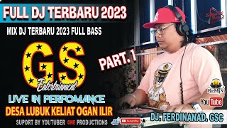 Download lagu OT GOLDEN STAR FULL DJ ‼️ DJ FERDINAND || LIVE LUBUK KLIAT  PART 1 || ONE PRODUCTIONS mp3