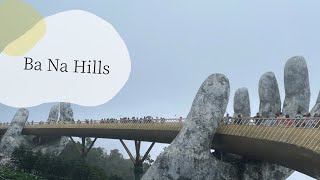 【Day3】Ba Na hills trip