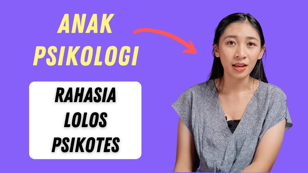 Tips for Passing the Psychological Test Directly from a Psychology Graduate