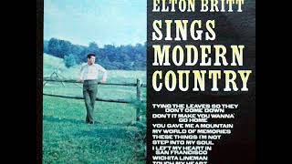 Elton Britt &quot;You Gave Me A Mountain&quot;
