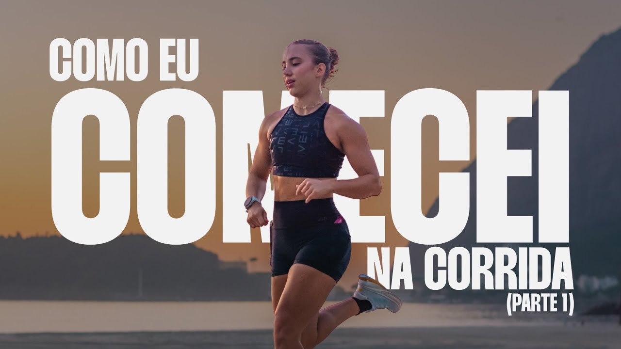 Como eu comecei na corrida (parte 1)