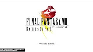 #5[実況][FINAL FANTASY VIII Remastered]完っ全にけっつあんだのみ