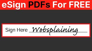 How To Sign A PDF File For FREE - How To Add A Signature To PDF Forms For FREE