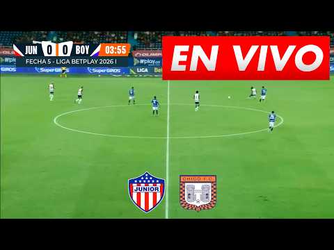 🔴 JUNIOR VS BOYACA CHICO - PARTIDO EN VIVO HOY - FECHA 5 - LIGA BETPLAY 2026 I