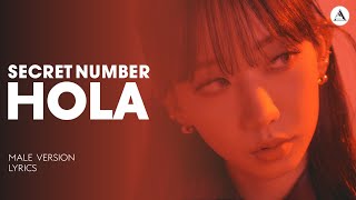 Download lagu SECRET NUMBER - HOLA | MALE VERSION   LYRICS mp3