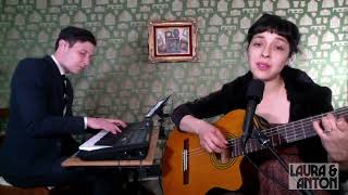 Laura &amp; Anton - &quot;I Cover The Waterfront&quot; (Billie Holiday Cover)