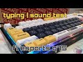 тайпинг клавы fl esports q75 ice mint typing // sound test