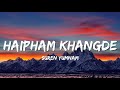 Haipham khangde - Zenith (Lyrics)