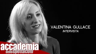 Valentina Gullace | Accademia dello Spettacolo