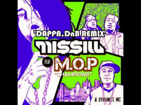 Missill ft. M.O.P. & Dynamite MC - 'Champions' [Dappa.DnB Remix]