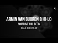 Armin Van Buuren & HI-LO - Now Love Will Begin (Extended Mix)