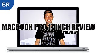MACBOOK PRO 17 INCH REVIEW - Should You Buy It In 2024?
