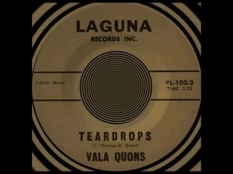 TEARDROPS, The Vala Quons, Laguna #102  1964