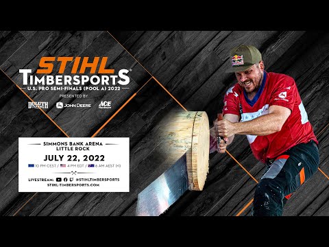 STIHL TIMBERSPORTS® U.S. Men's Semi-Finals 2022 (Pool A)