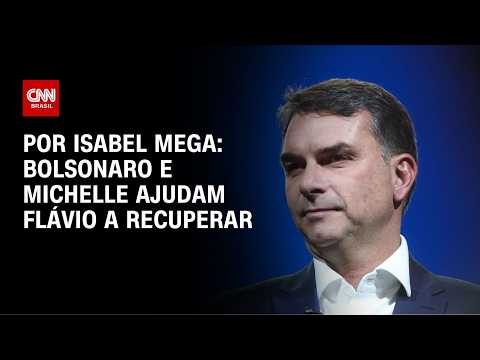 Análise: Bolsonaro e Michelle ajudam Flávio a recuperar | LIVE CNN