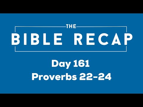 Day 161 (Proverbs 22-24)