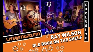 Ray Wilson - Old Book On The Shelf (Live at MUZO.FM)