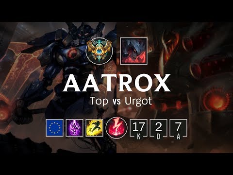 Aatrox Top vs Urgot - EUW Challenger Patch 8.24