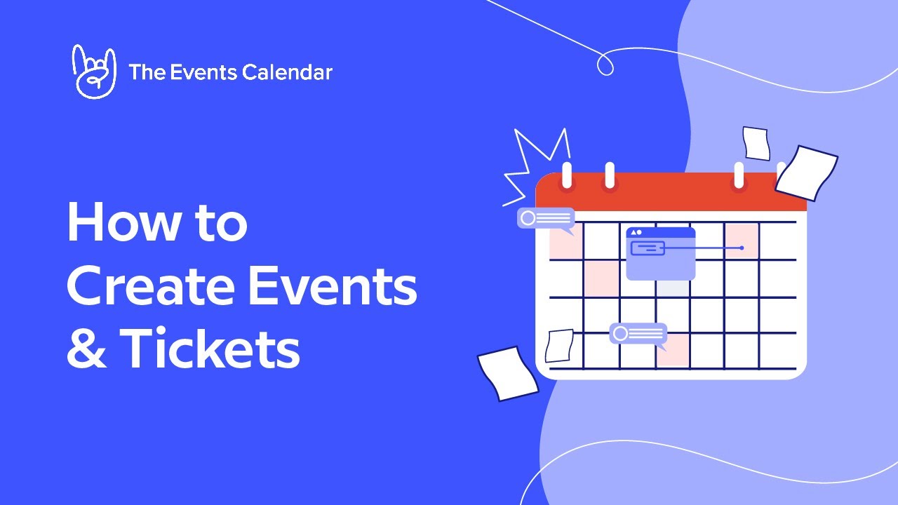 How to Create Events and Tickets