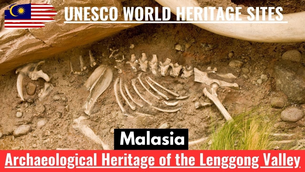 Archaeological Heritage of the Lenggong Valley