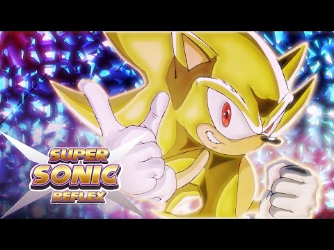 Sonic X [2026] - SUPER-SONIC-REFLEX