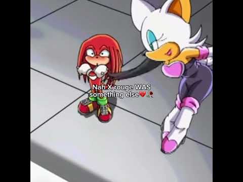 Their chemistry was different here #sonicmemes #knuxouge #sonicx #knucklestheechidna #rougethebat