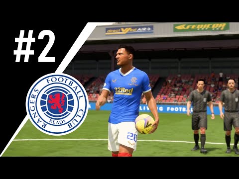 FIFA 22 // Career Mode // Rangers #2 // Can't stop scoring!