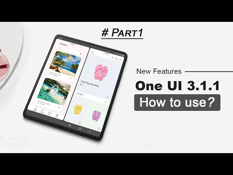 Here's how to use AMAZING One UI 3.1.1 Features😋😋😋 (Part 1) | Samsung | SammyFans