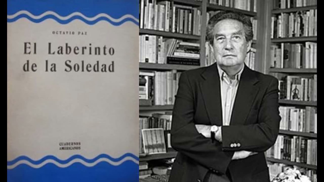 Octavio Paz  El Laberinto de la Soledad  Audiolibro Completo