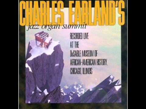 Charles Earland's Jazz organ summit feat.Jimmy McGriff - Groovin Blues