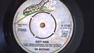 ian matthews - dirty work