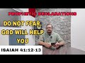 Prophetic Declarations According To Isaiah 41 12 13 God Will Deliver You From The Enemy