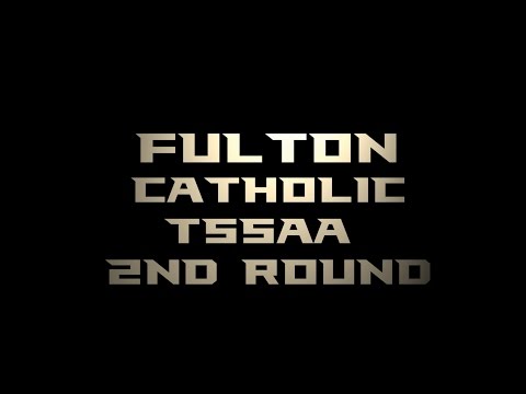 Fulton Catholic 2nd Round Playoff 2016 Highlights