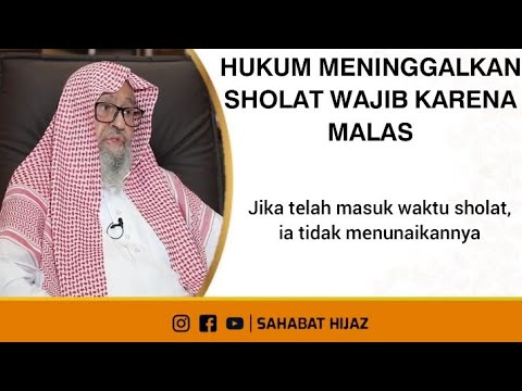 Hukum meninggalkan sholat wajib dengan sengaja || Syaikh Shalih Al-Fauzan
