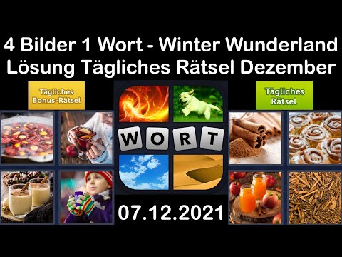 4 Bilder 1 Wort - Winter Wunderland - 07.12.2021 - Lösung Tägliches Rätsel - Dezember 2021