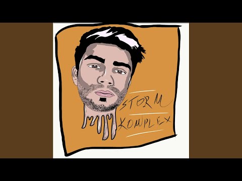 Komplex (feat. Storm)