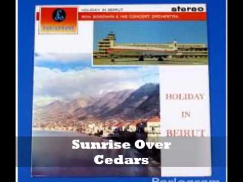 Ron Goodwin- Sunrise Over Cedars(Holiday In Beirut)