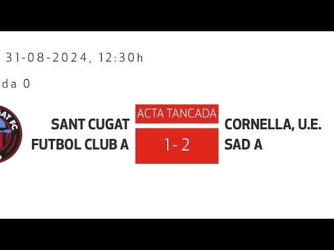 Sant Cugat F.C. 1 - UE Cornellà SAD 2 // Amistoso 31/08/24