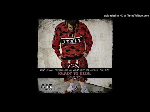 Pha$e 3 Da P ft. Swisha C., Mike Sherm, Anthony King, Sincerely Scooby - Ready To Ride