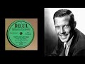 Dick Haymes - That's The Last Tear