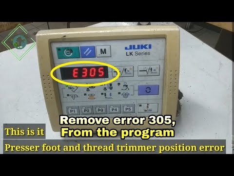 Remove error 305 without sensor juki lk1900A, hindi video