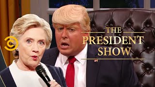 Nice! Not Nice! - Obsessing Over Hillary Clinton - The President Show - Comedy Central