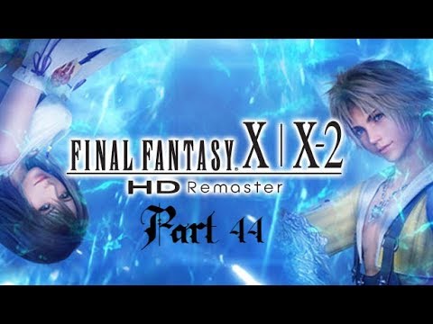 Lancer Plays Final Fantasy X: HD Remaster - Part 44: Bottomed Out
