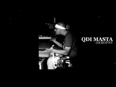 Qdi Masta - Okropny