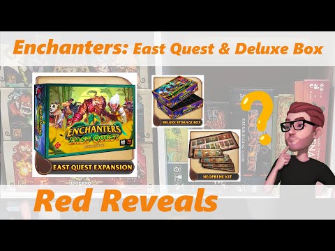 Red Reveals | Enchanters | East Quest and Big Box