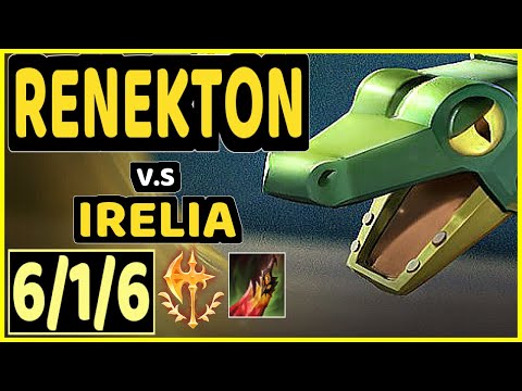 TRUKLAX (RENEKTON) vs IRELIA - 6/1/6 KDA TOP GAMEPLAY - EUW Ranked GRANDMASTER