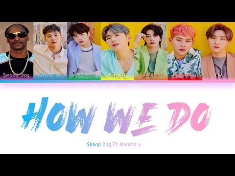 SNOOP DOGG, MONSTA X - 'How We Do' Lyrics [Color Coded Eng] The SpongeBob Movie: Sponge on the Run