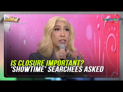 Is closure necessary? 'Showtime' searchees, hosts chime in ABS-CBN News